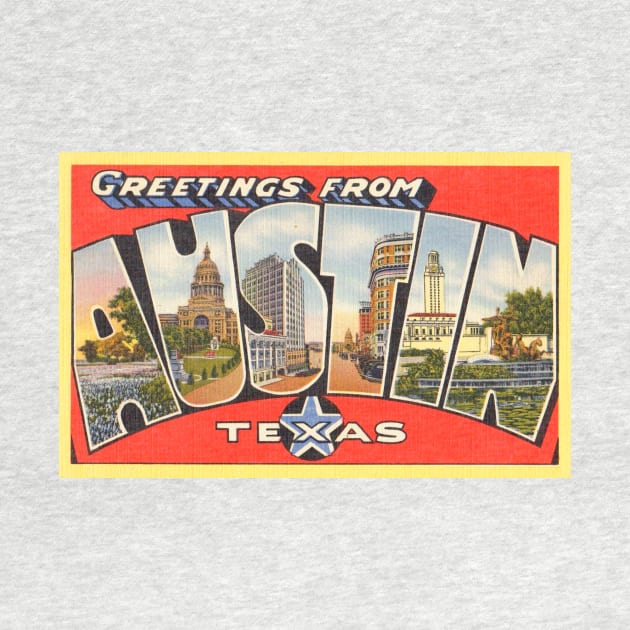 Greetings from Austin, Texas - Vintage Large Letter Postcard by Naves